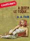 [Cool & Lam 25] • A Quien Le Toque...